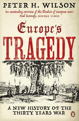 EUROPES TRAGEDY : A NEW HISTORY OF THE THIRTY YEARS WAR - PE