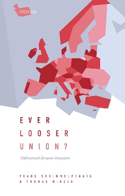 EVEN LOOSER UNION? - FRANK SCHIMMELFENNIG-THOMAS WINZEN