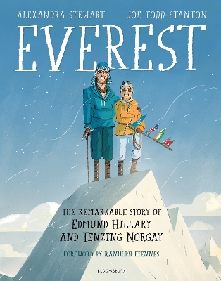 EVEREST HC - ALEXANDRA STEWART-JOE TODD-STANTON-SIR RANULPH