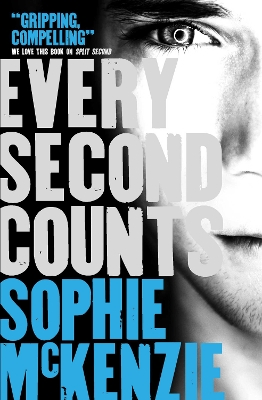 EVERY-SECOND-COUNTS-PA-PB-SOPHIE-MCKENZIE.jpg EVERY SECOND COUNTS PA PB - SOPHIE MCKENZIE