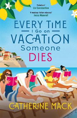 EVERY TIME I GO ON VACATION SOMEON - CATHERINE MACK