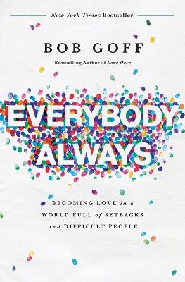 EVERYBODY ALWAYS PB - BOB GOFF