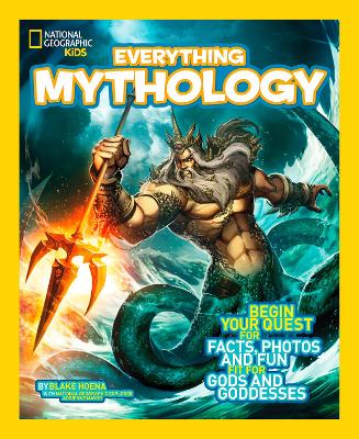 EVERYTHING-MYTHOLOGY-BEGINNING-YOUR-QUEST-FOR-FACTSPHOTOS-.jpg EVERYTHING MYTHOLOGY : BEGINNING YOUR QUEST FOR FACTSPHOTOS