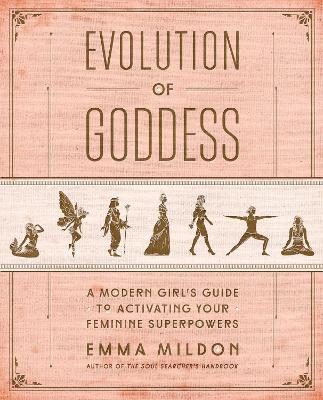 EVOLUTION OF GODDESS PB - EMMA MILDON