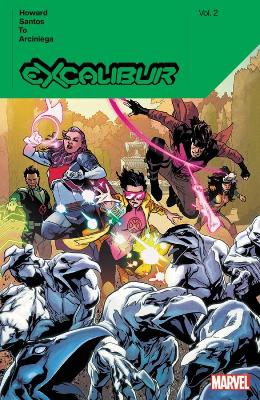 EXCALIBUR BY TINI HOWARD VOL. 2    PB - TINI HOWARD-MARCUS T