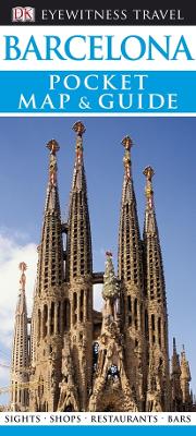EYEWITNESS TRAVEL 0: BARCELONA MAP   GUIDE PB A FORMAT - DK