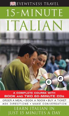 EYEWITNESS TRAVEL 15-MINUTE ITALIAN (+ AUDIO CD (2)) - DK