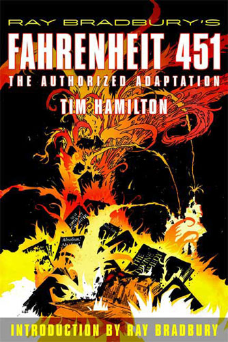 FAHRENHEIT 451 GRAPHIC NOVEL - TIM HAMILTON-RAY BRADBURY