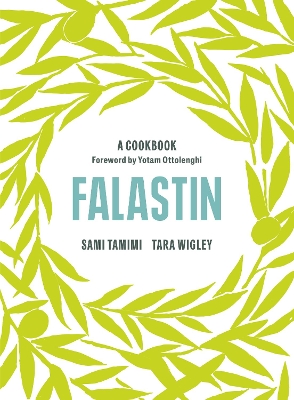 FALASTIN: A COOKBOOK HC - SAMI TAMIMI-TARA WIGLEY-YOTAM OTTO