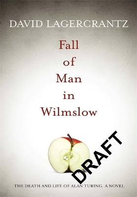 FALL OF MAN IN WILMSLOW PB - DAVID LAGERCRANTZ-GEORGE GOULDI