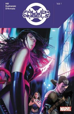 FALLEN ANGELS VOL. 1     PB - BRYAN HILL-SZYMON KUDRANSKI