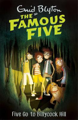 FAMOUS FIVE 16: FIVE GO TO BILLY COCK HILL  PB - ENID BLYTON
