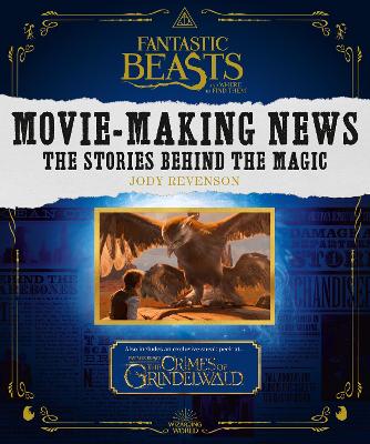 FANTASTIC BEASTS AND WHERE TO FIND THEM : MOVIE- MAKING NEWS