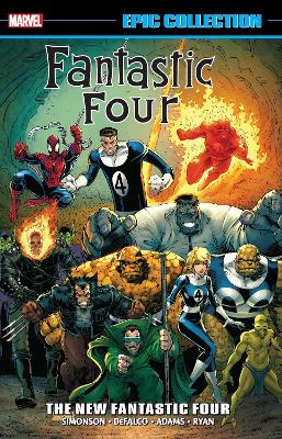 FANTASTIC FOUR EPIC COLLECTION: THE NEW FANTASTIC FOUR - WAL