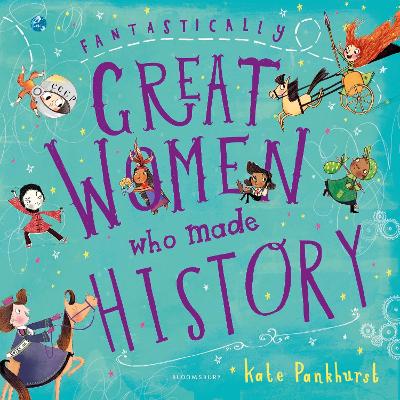 FANTASTICALLY GREAT WOMEN WHO MADE HISTORY HC - KATE PANKHUR