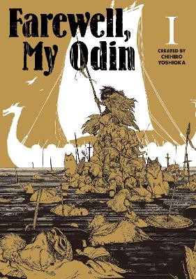 FAREWELL MY ODIN VOL.1 PB - CHIHIRO YOSHIOKA