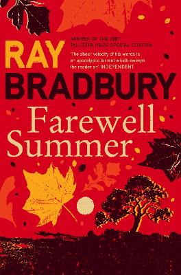 FAREWELL SUMMER PB B FORMAT - RAY BRADBURY