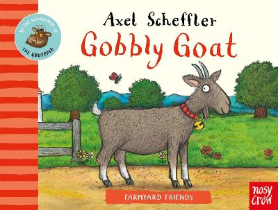 FARMYARD FRIENDS : GOBBLY GOAT HC BBK - AXEL SCHEFFLER