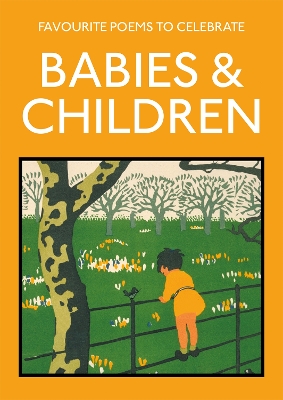 FAVOURITE POEMS TO CELEBRATE BABIES AND CHILDREN PB - LUCY G