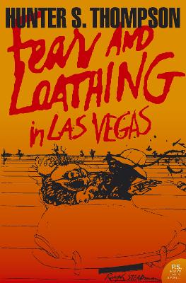 FEAR AND LOATHING IN LAS VEGAS PB - HUNTER S. THOMPSON