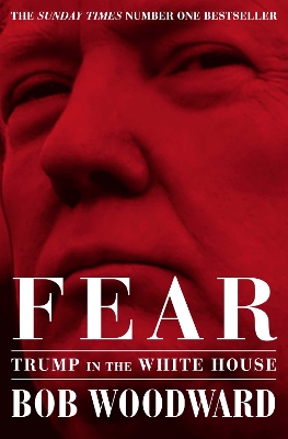 FEAR TRUMP IN THE WHITE HOUSE PB - BOB WOODWARD