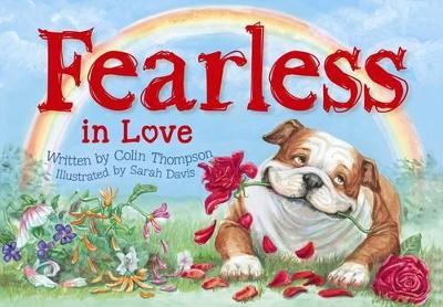 FEARLESS IN LOVE PB - COLIN THOMPSON-SARAH DAVIS