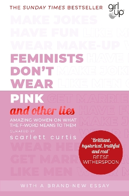 FEMINISTS DONT WEAR PINK PB - SCARLETT CURTIS
