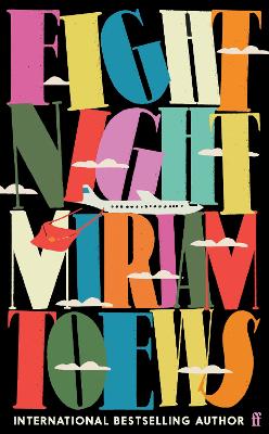 FIGHT NIGHT - MIRIAM TOEWS