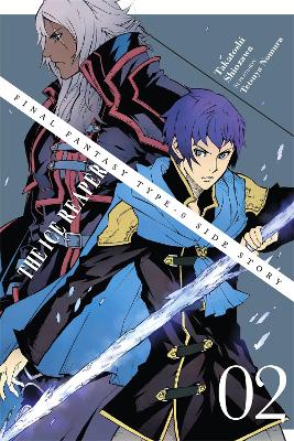 FINAL FANTASY TYPE-0 SIDE STORY VOL. 2 THE ICE REAPER - TAKA