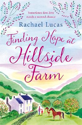 FINDING HOPE AT HILLSIDE FARM - RACHAEL LUCAS