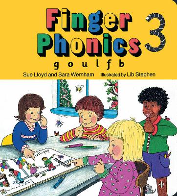 FINGER PHONICS BOOK 3 : IN PRECURSIVE LETTERS (BRITISH ENGLI