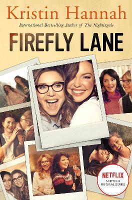 FIREFLY LANE - KRISTIN HANNAH