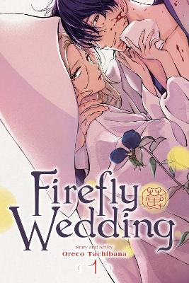 FIREFLY WEDDING VOL. 1 PA - ORECO TACHIBANA