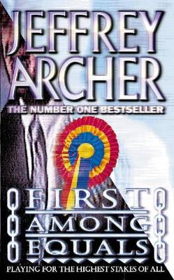 FIRST AMONG EQUALS PB A FORMAT - JEFFREY ARCHER