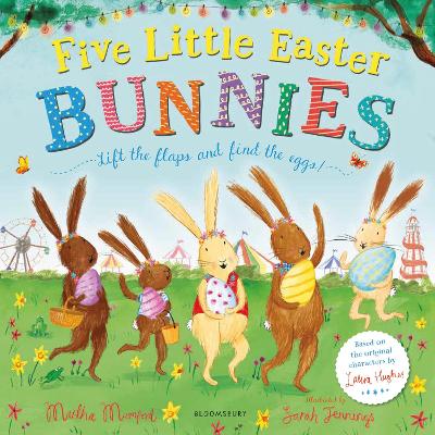 FIVE LITTLE EASTER BUNNIES - MARTHA MUMFORD-SARAH JENNINGS
