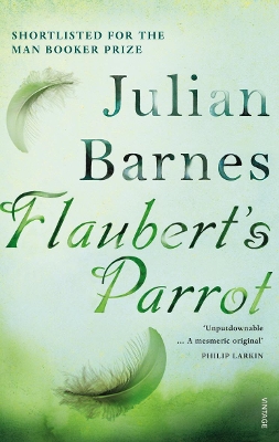 FLAUBERTS PARROT PB B FORMAT - JULIAN BARNES