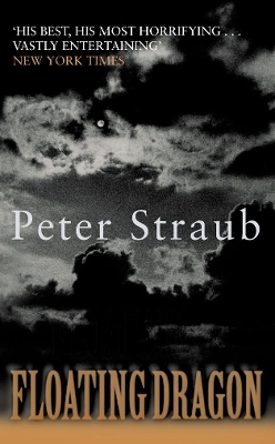 FLOATING DRAGON PB - PETER STRAUB