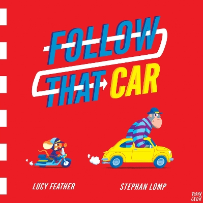 FOLLOW THAT CAR PB - LUCY FEATHER-STEPHAN LOMP