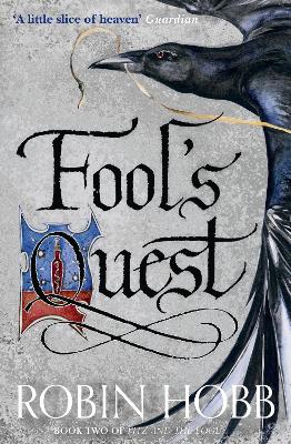 FOOLS QUEST : BOOK 2 - ROBIN HOBB
