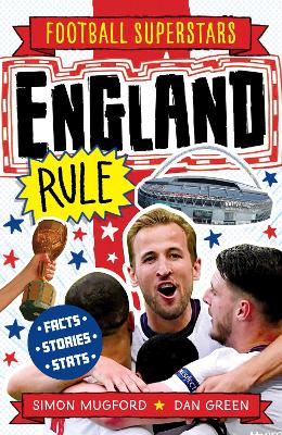 FOOTBALL SUPERSTARS: ENGLAND RULE - SIMON MUGFORD-DAN GREEN