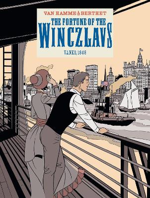 FORTUNE OF THE WINCZLAVS VOL. 1 THE - JEAN VAN HAMME-PHILIPP