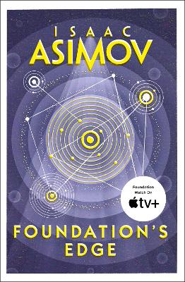 FOUNDATIONS EDGE : BOOK 1 - ISAAC ASIMOV