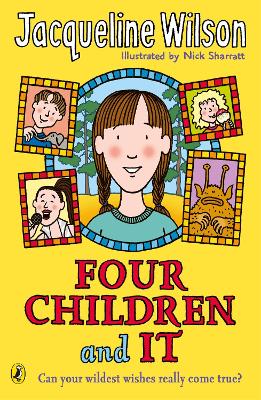 FOUR CHILDREN AND IT PB B - JACQUELINE WILSON