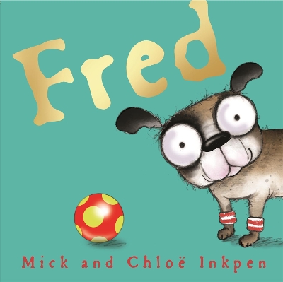 FRED  PB - MICK INKPEN-CHLOE INKPEN