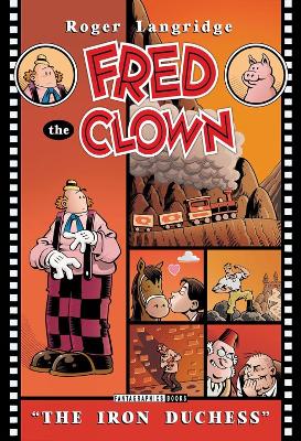 FRED THE CLOWN IN... THE IRON DUCHESS - ROGER LANGRIDGE
