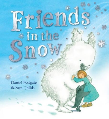 FRIENDS IN THE SNOW PB - DANIEL POSTGATE-SAM CHILDS