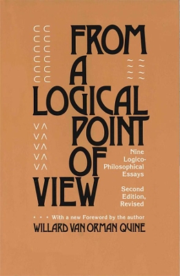 FROM A LOGICAL POINT OF VIEW : NINE LOGICO-PHILOSOPHICAL ESS
