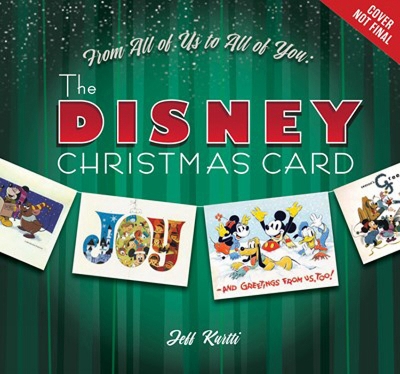FROM ALL OF US TO ALL OF YOU THE DISNEY CHRISTMAS CARD   HC