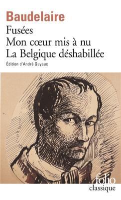 FUSEES / MON COEUR MIS A NU / LA BELGIQUE DESHABILLEE / AMOE