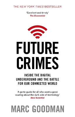 FUTURE CRIMES - MARC GOODMAN